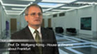 Prof. Dr. Wolfgang König about Frankfurt the Center of Finance